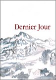 Dernier jour, Anne-Marie Jaumaud, editions l'an demain
